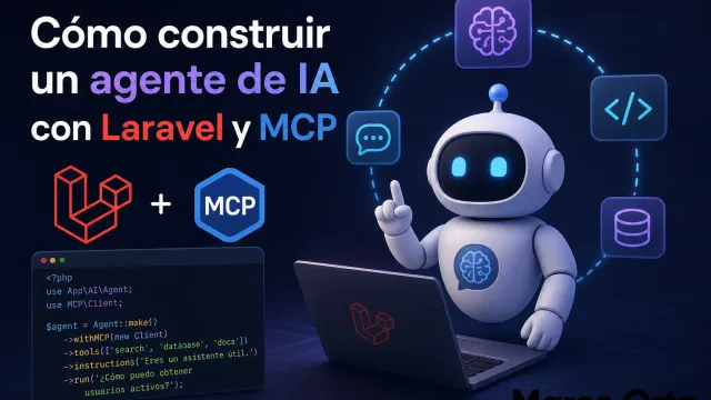 Servidor MCP construido con Laravel conectando agentes de IA a una aplicación PHP