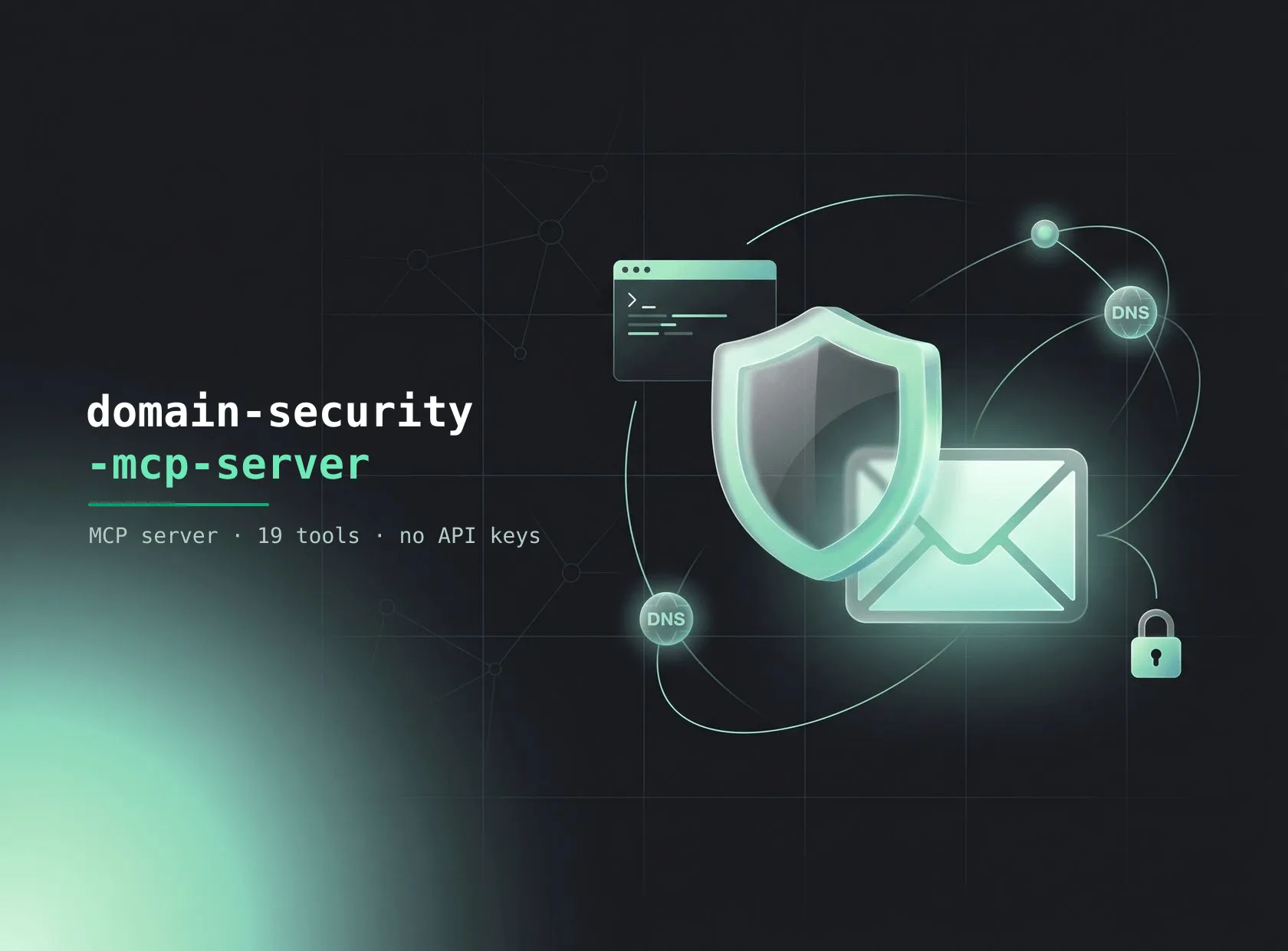 Portada del servidor domain-security-mcp-server con un escudo, un sobre de correo y nodos de red sobre fondo oscuro.