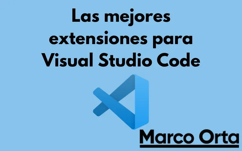 Las 20 mejores extensiones para Visual Studio Code este 2024
