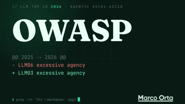 Typographic cover: the word OWASP above a 2025 → 2026 diff, - LLM06 excessive agency in red and + LLM03 excessive agency in green