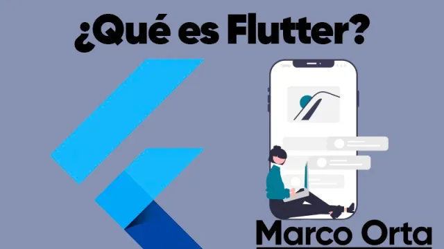 Flutter: La revolución en el desarrollo de aplicaciones móviles - Todo lo que necesitas saber